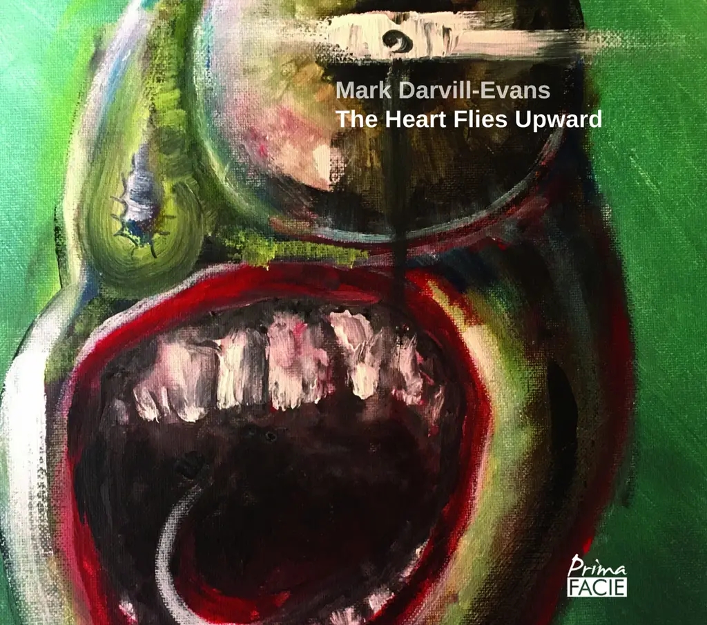 Album artwork for The Heart Flies Upward by Mark Darvill-Evans