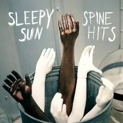 Album artwork for Spine Hits by Sleepy Sun