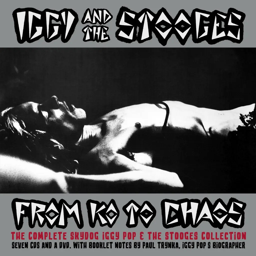 Album artwork for From K.O to Chaos - The Complete Skydog Iggy and the Stooges Collection by Iggy and The Stooges