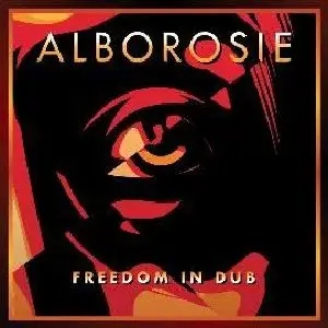 Album artwork for Freedom in Dub by Alborosie