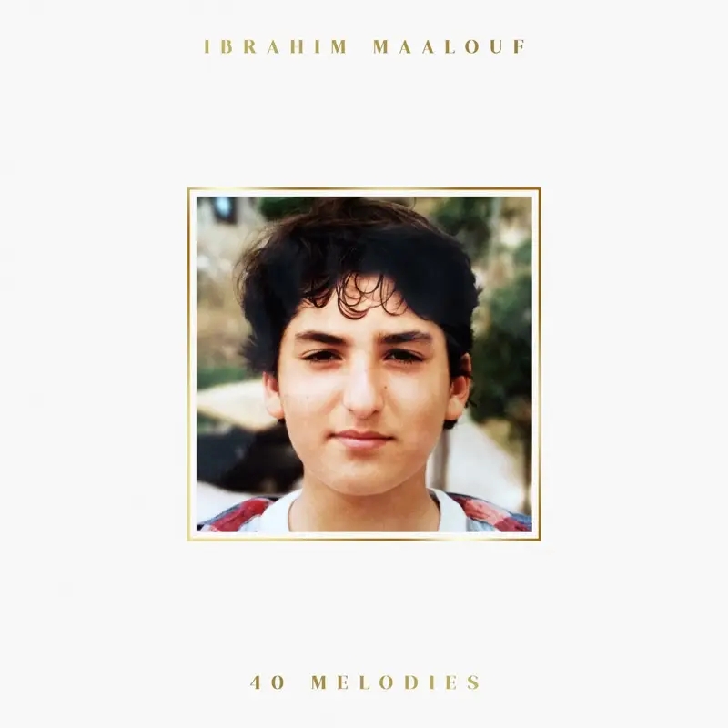 Album artwork for 40 Melodies by Ibrahim Maalouf