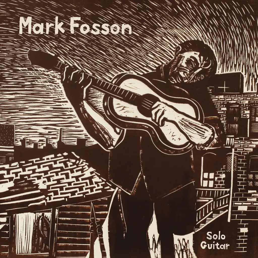 Album artwork for Mark Fosson Solo Guitar by Mark Fosson