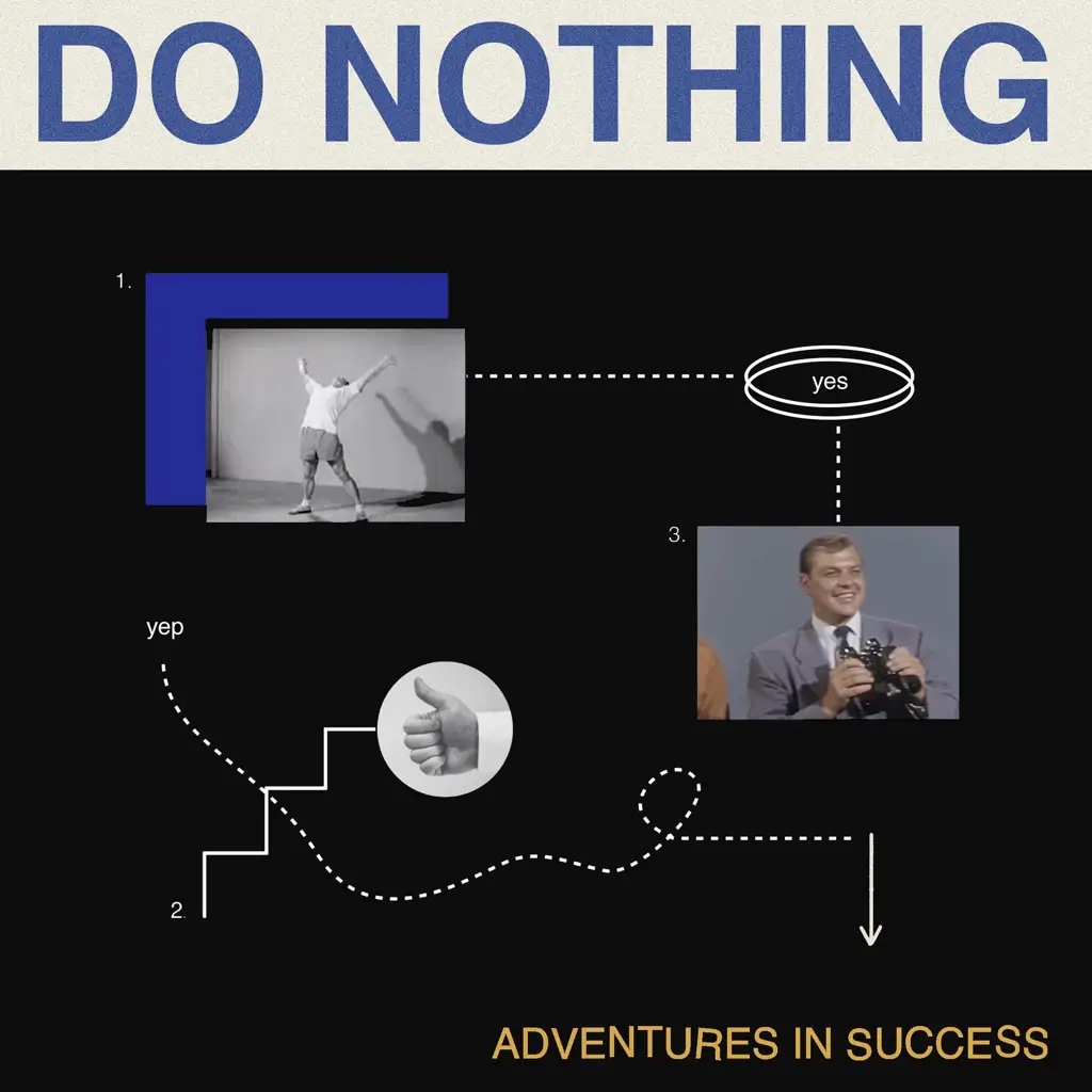 Album artwork for Adventures In Success by Do Nothing