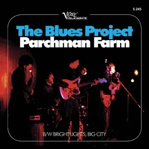 Album artwork for Parchman Farm / Bright Lights, Big City by Blues Project