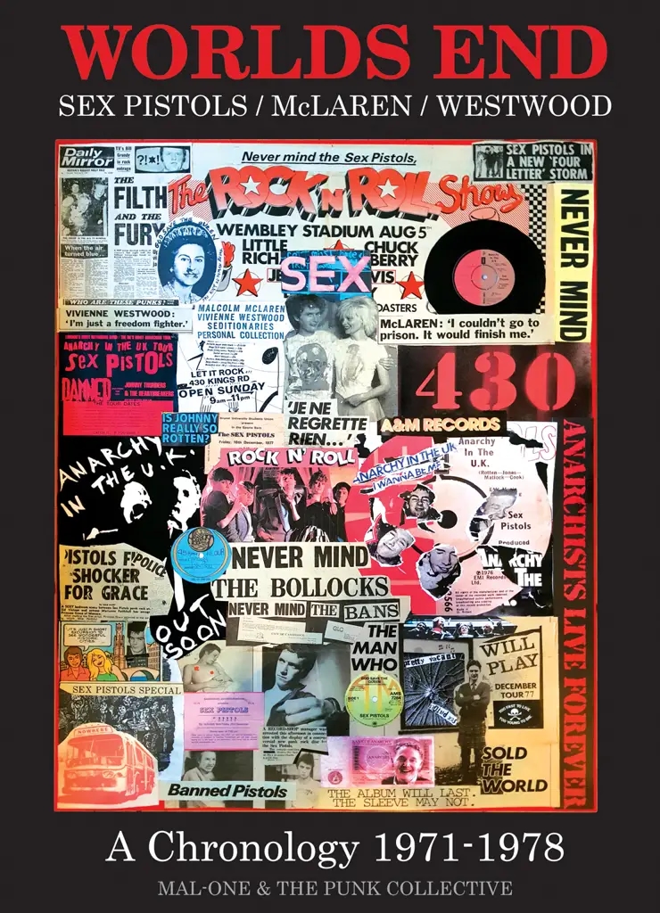 Album artwork for Worlds End - Sex Pistols / Mclaren / Westwood....A Chronology 1971-1978 by Mal-One and the Punk Collective