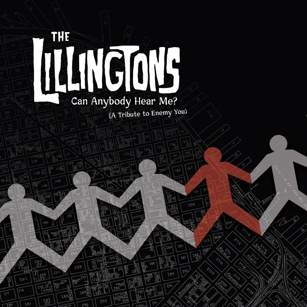 Album artwork for Can Anybody Hear Me? (A Tribute To Enemy You) by The Lillingtons