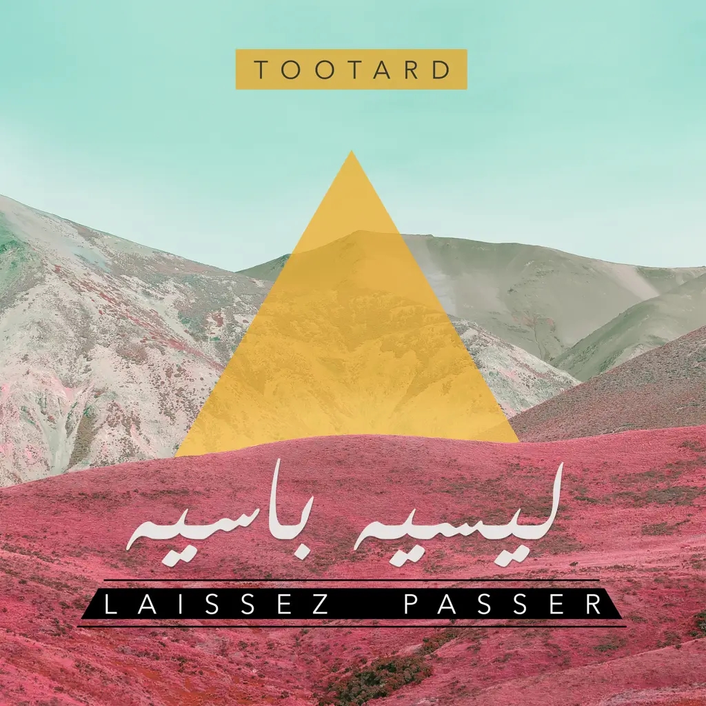 Album artwork for Laissez Passer by TootArd