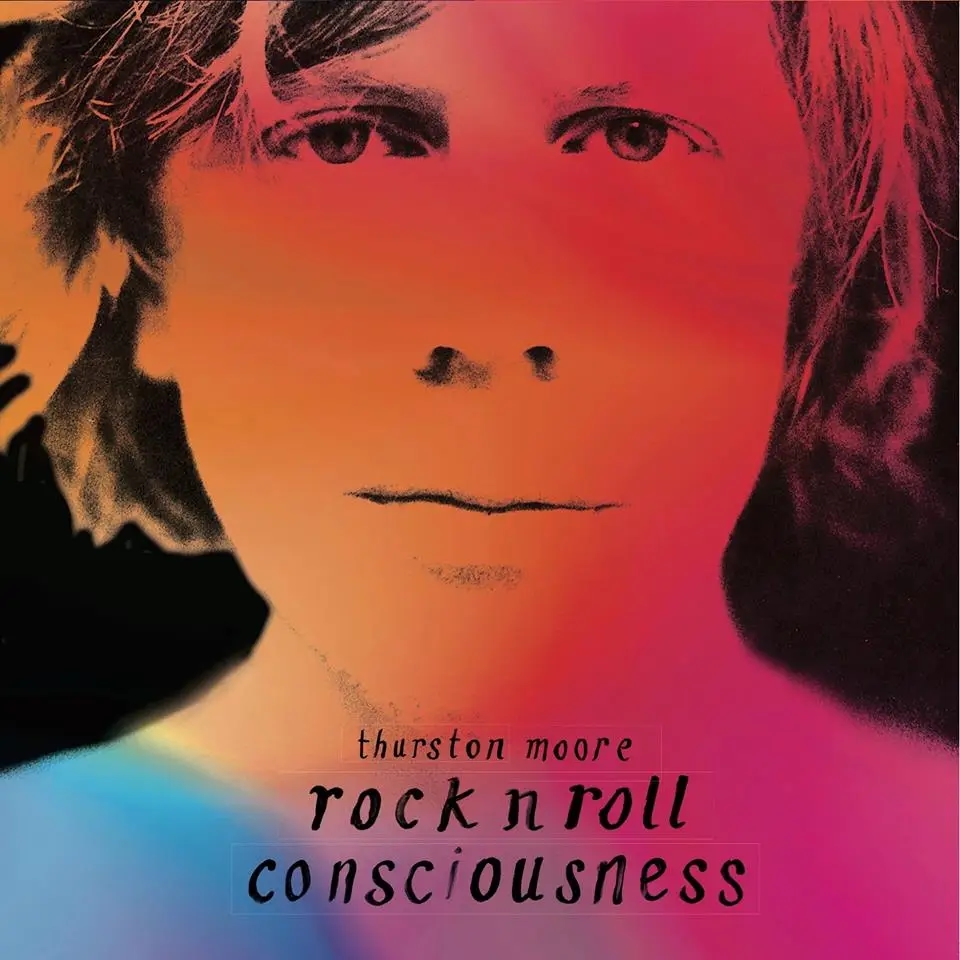 Album artwork for Rock N Roll Consciousness by Thurston Moore