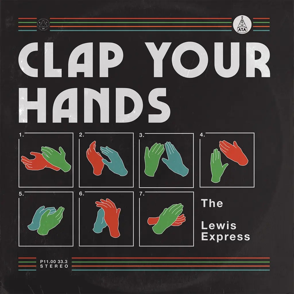 Album artwork for Clap Your Hands by The Lewis Express