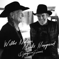 Album artwork for Django and Jimmie by Merle Haggard and Willie Nelson