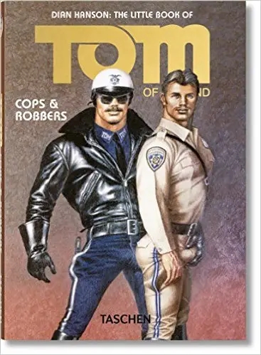 Album artwork for The Little Book of Tom of Finland: Cops & Robbers by Dian Hanson