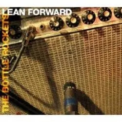 Album artwork for Lean Forward by The Bottle Rockets