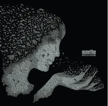 Album artwork for Hopes of Failure by Aseethe