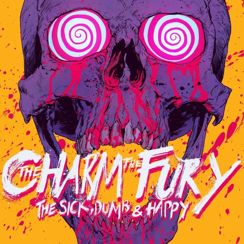 Album artwork for The Sick, Dumb & Happy (Pink Vinyl) by The Charm The Fury