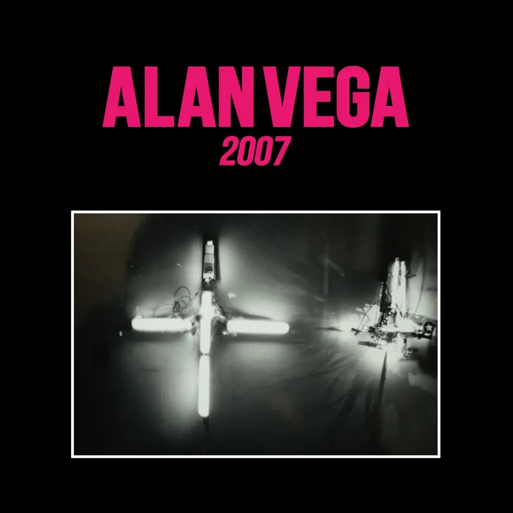 Album artwork for 2007 by Alan Vega