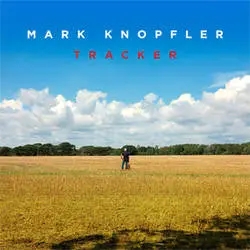 Album artwork for Tracker by Mark Knopfler