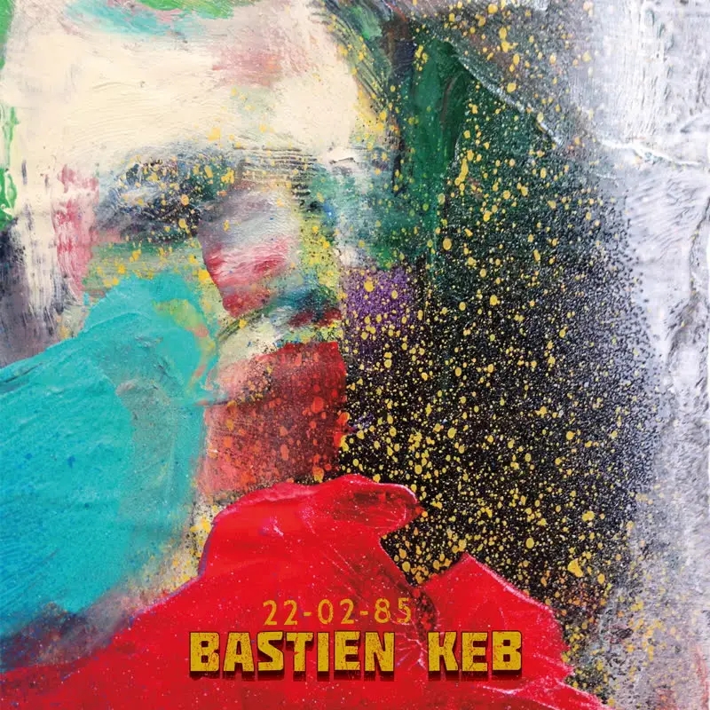 Album artwork for 22.02.85 by Bastien Keb