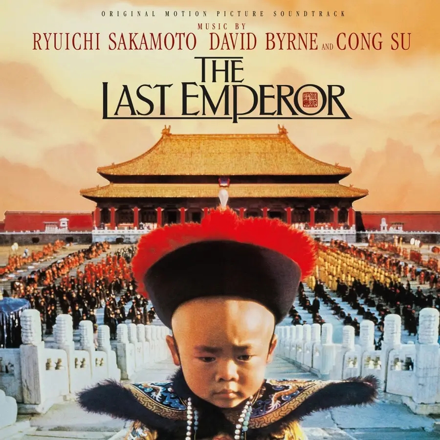 Album artwork for The Last Emperor - Original Soundtrack by Ryuichi Sakamoto, David Byrne, and Cong Su