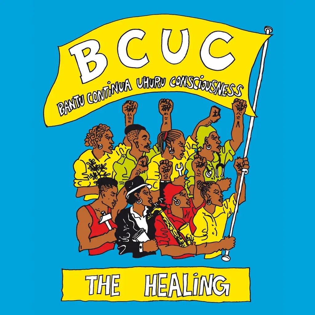 Album artwork for The Healing by BCUC (Bantu Continua Uhuru Consciousness)