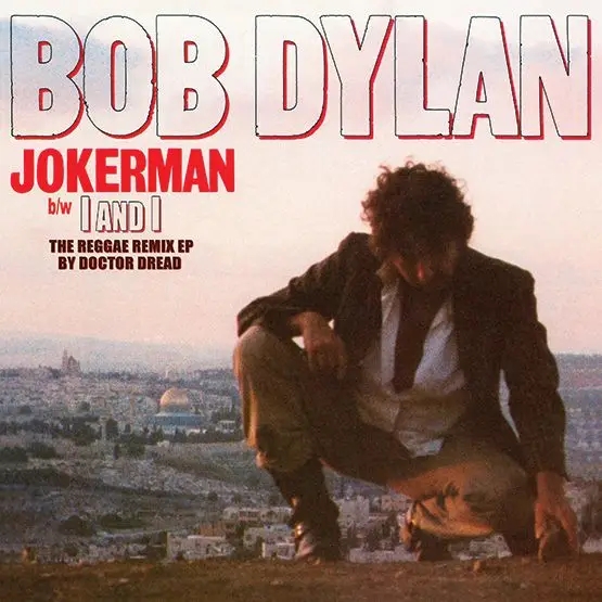 Album artwork for Jokerman / I and I (The Reggae Remix EP) by Bob Dylan