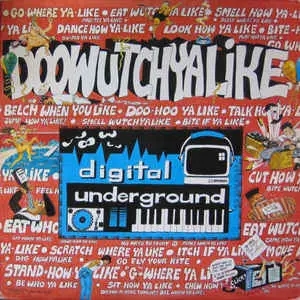 Album artwork for Doowutchyalike by Digital Underground