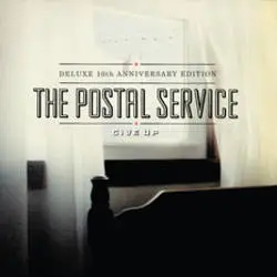 Album artwork for Give Up - Deluxe 10th Anniversary Edition by The Postal Service