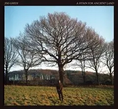 Album artwork for A Hymn For Ancient Land by Jim Ghedi