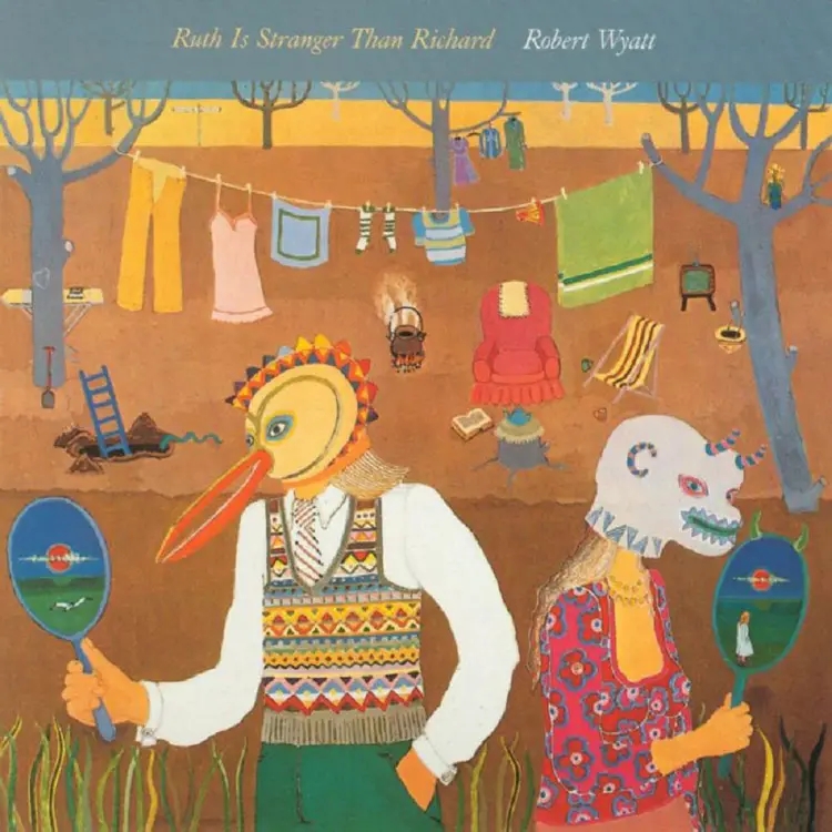 Album artwork for Ruth Is Stranger Than Richard by Robert Wyatt