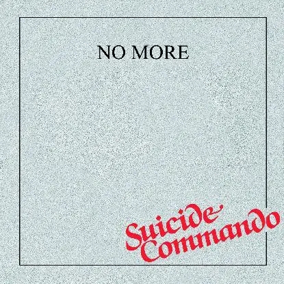 Album artwork for Suicide Commando by No More