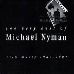 Album artwork for The Very Best Of : Film Music 1980-2001 by Michael Nyman