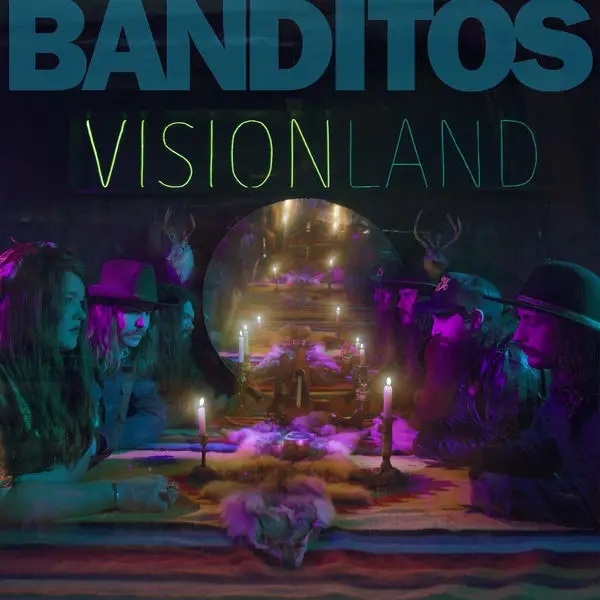 Album artwork for Visionland by Banditos