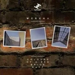 Album artwork for Colours of a Red Brick Raft by Werkha