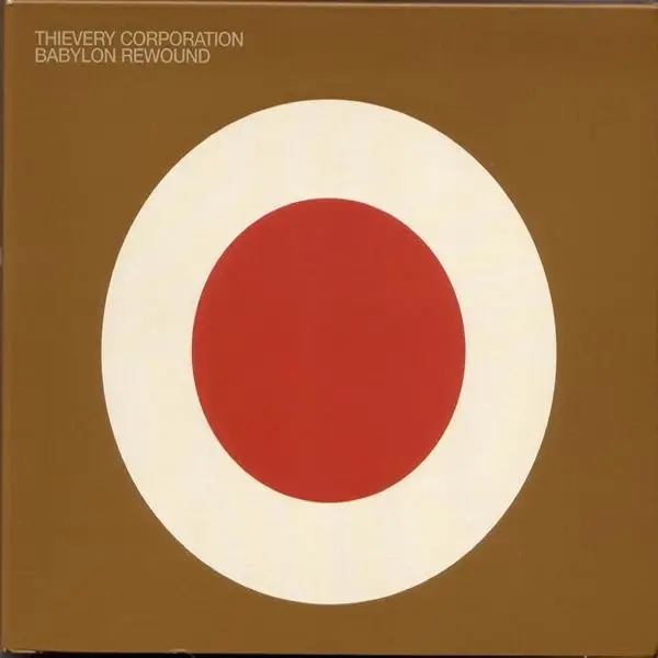 Album artwork for Babylon Rewound by Thievery Corporation