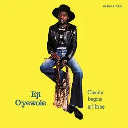 Album artwork for Charity Begins at Home by Eji Oyewole