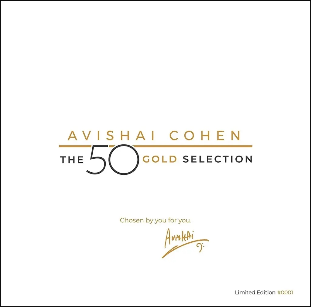 Album artwork for The 50 Gold Selection by Avishai Cohen