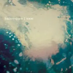 Album artwork for Trinine by Bailterspace