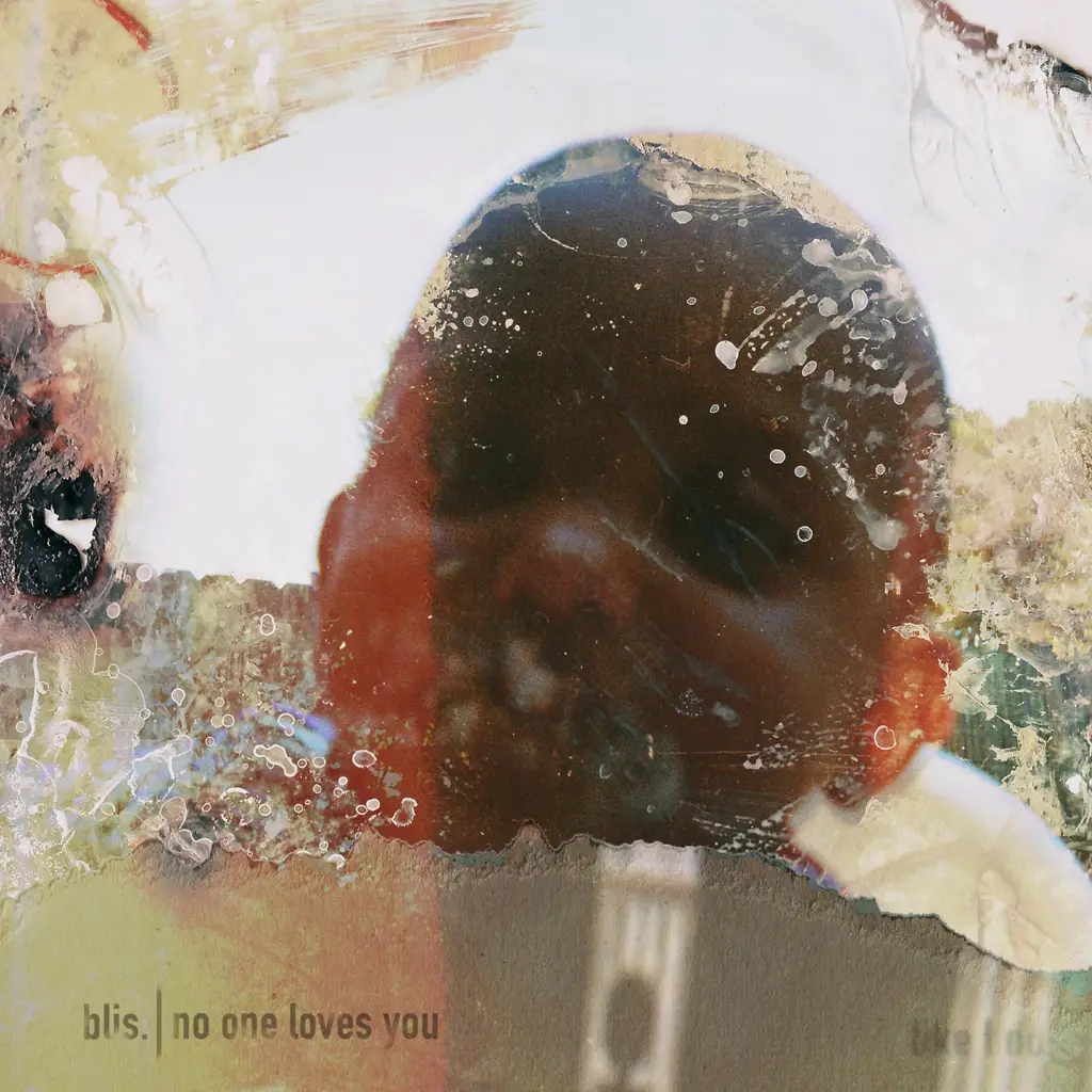 Album artwork for No One Loves You by Blis