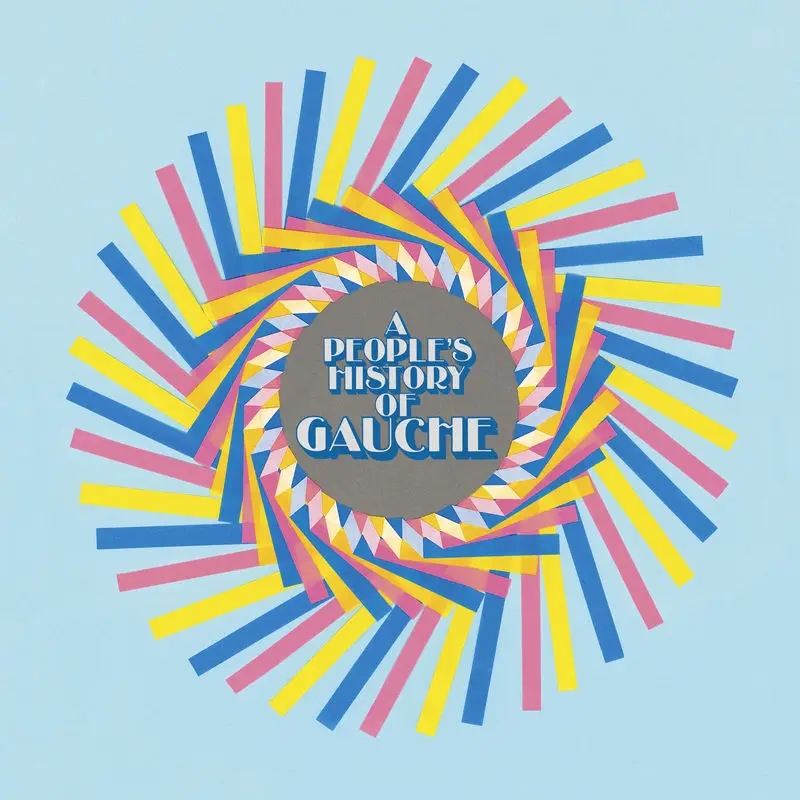 Album artwork for A People's History of Gauche by Gauche