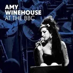 Album artwork for Amy Winehouse At The Bbc by Amy Winehouse