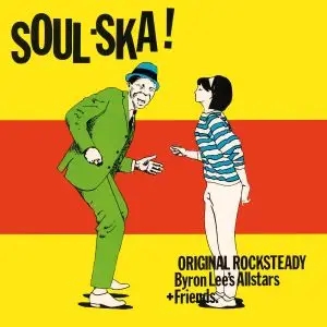 Album artwork for Soul Ska! by Byron Lee