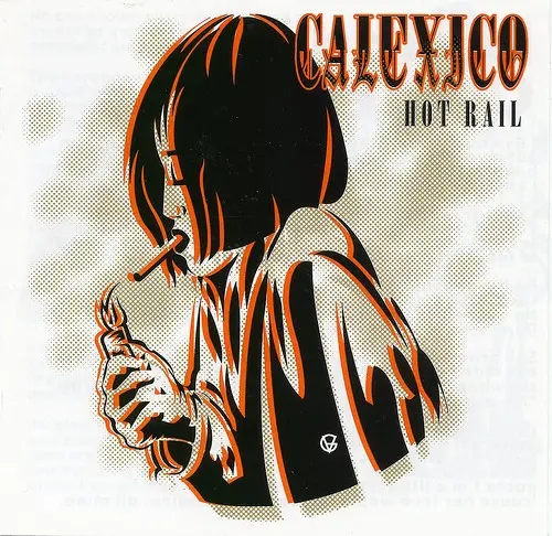 Album artwork for Hot Rail (RSD 2020) by Calexico