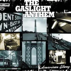 Album artwork for American Slang by The Gaslight Anthem