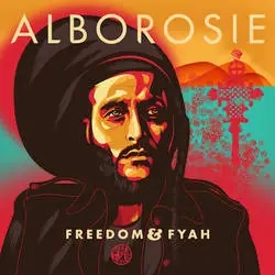 Album artwork for Freedom and Fyah by Alborosie