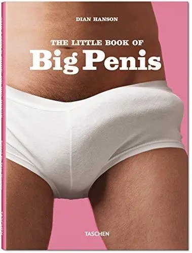 Album artwork for The Little Book of Big Penis by Dian Hanson