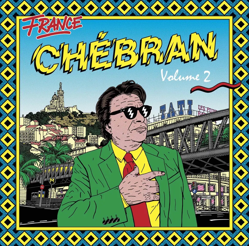 Album artwork for French Boogie 1982 - 1989 by Chebran