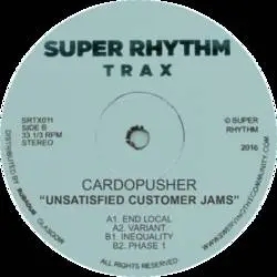 Album artwork for Unsatisfied Customer Jams by Cardopusher