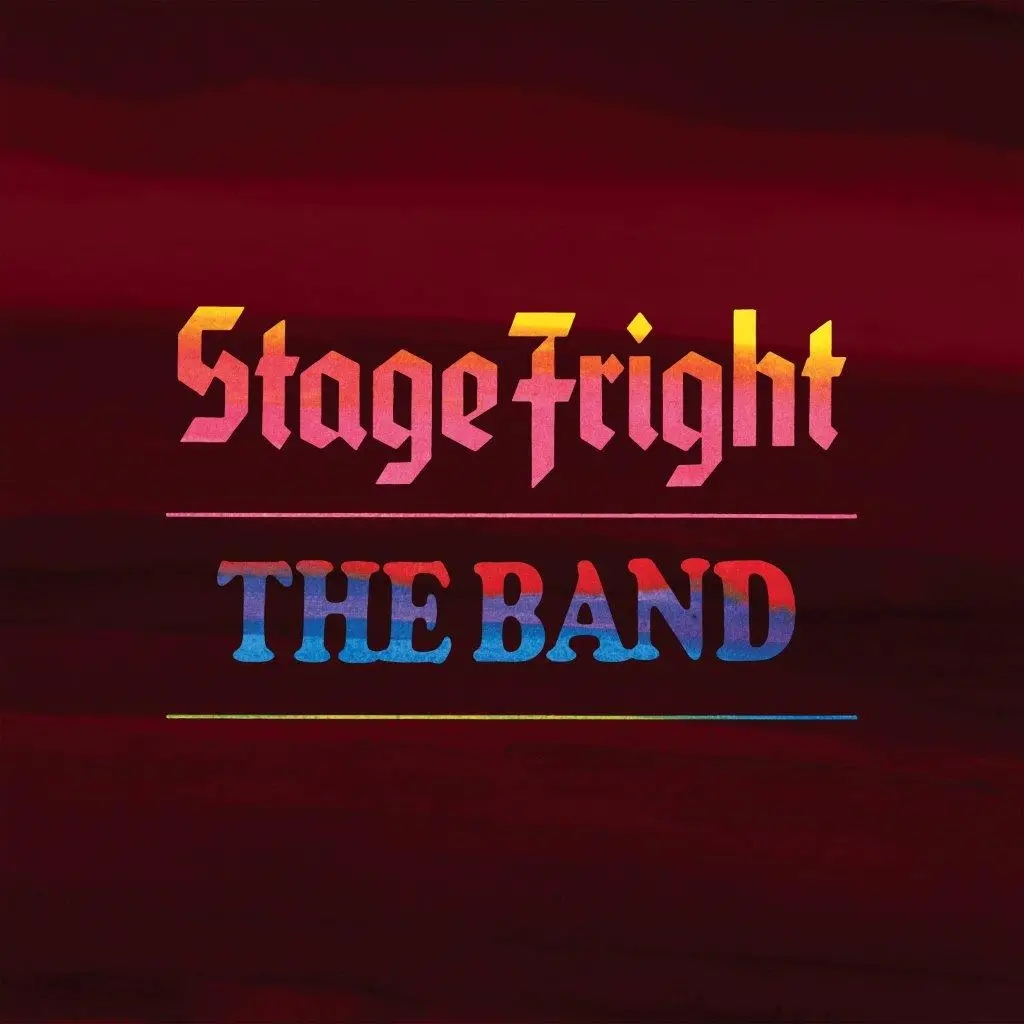 Album artwork for Stage Fright (50th Anniversary) by The Band