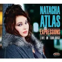 Album artwork for Expressions: Live in Toulouse by Natacha Atlas