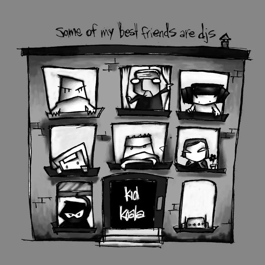 Album artwork for Some Of My Best Friends Are DJ's by Kid Koala