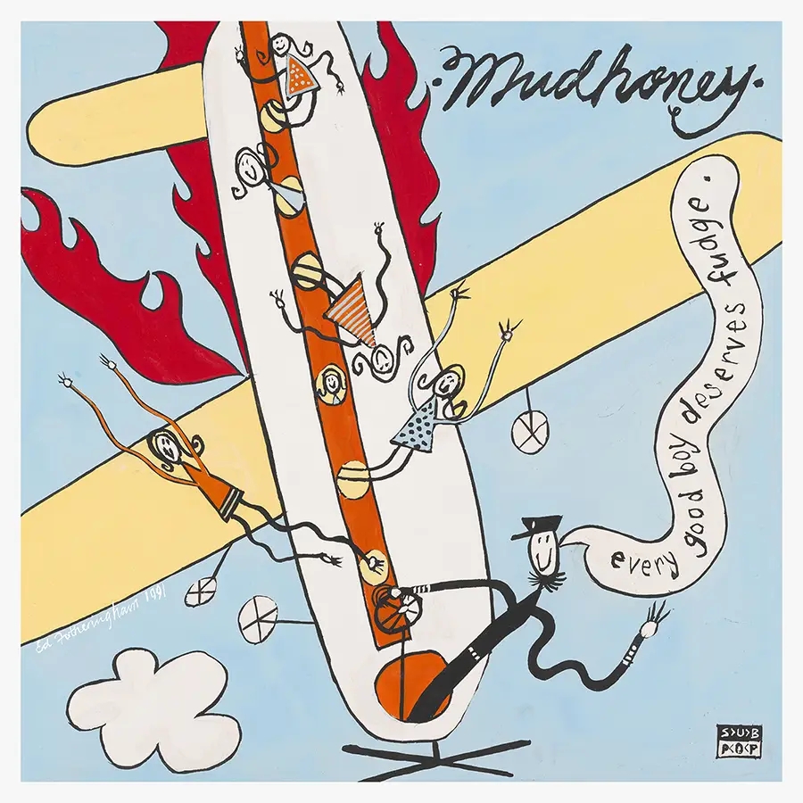 Album artwork for Every Good Boy Deserves Fudge (30th Anniversary Deluxe Edition) by Mudhoney